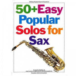 50+ Easy Popular Solos for Sax