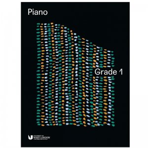 London College of Music 2018-2020 Piano Exam Grade 1 Handbook
