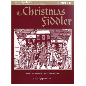 The Christmas Fiddler Complete for Violin and Piano