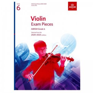 ABRSM Violin Exam Pieces 2020-2023 Grade 6