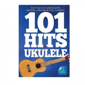 101 Hits for Ukulele (Blue Book)