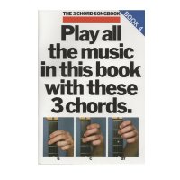 The 3 Chord Songbook: Book 4   