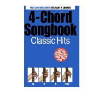 4-Chord Songbook: Classic Hits   