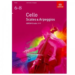 Cello Scales and Arpeggios Grades 6-8