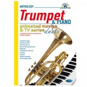 Anthology Animated Movie and TV Duets for Trumpet & Piano 