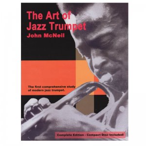 John Mcneil : The Art of Jazz Trumpet