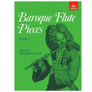 ABRSM Baroque Flute Pieces Book 5