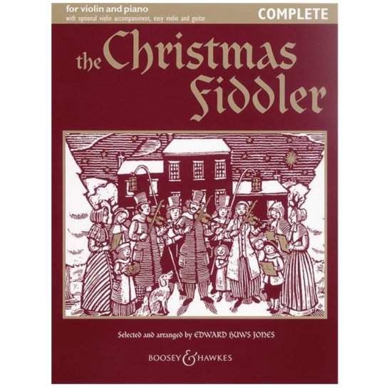 The Christmas Fiddler Complete for Violin and Piano