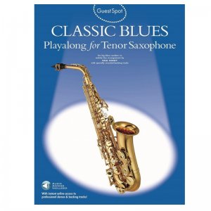 Guest Spot:Classic Blues Playalong for Tenor Saxophone