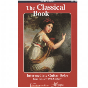 The Classical Book: Intermediate Guitar Solos