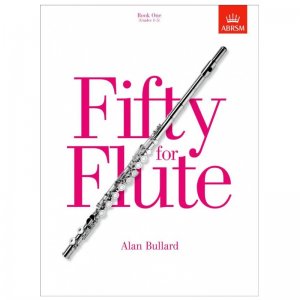 ABRSM Fifty for Flute Book 1