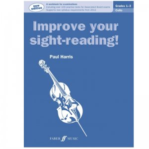 Cello: Grades 1-3 (Improve Your Sight-reading!)