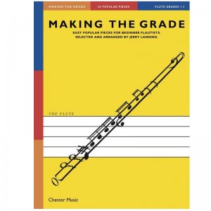 Making The Grade: Flute Grades 1-3