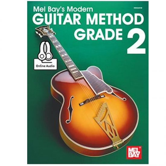 Mel Bay's Modern Guitar Method: Grade 2