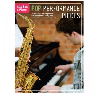 Pop Performance Pieces: Alto Sax & Piano   