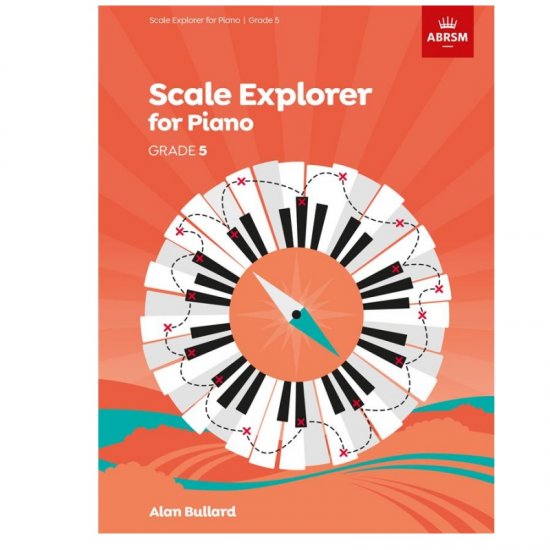 ABRSM Piano Scale Explorer Grade 5