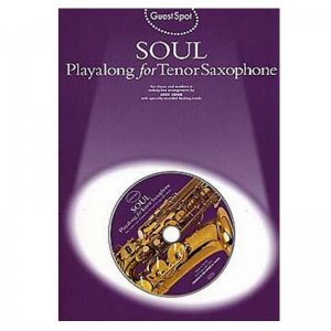 Guest Spot: Soul for Tenor Saxophone
